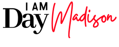 I Am Day Madison